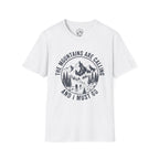 The Mountains Are Calling And I Must Go T-Shirt