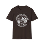 Mountains are Calling - T-Shirt