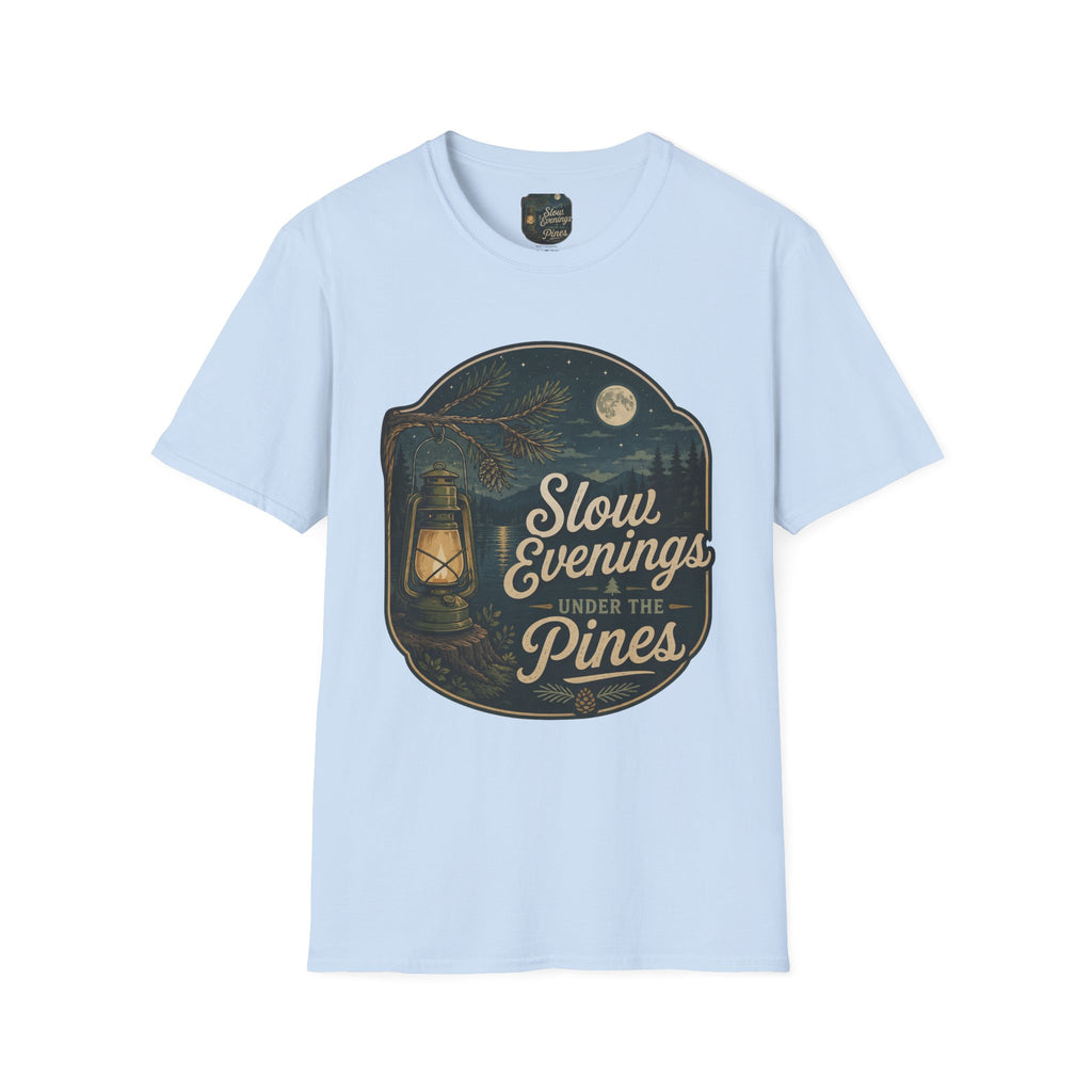 Slow Evenings Under The Pines T-Shirt