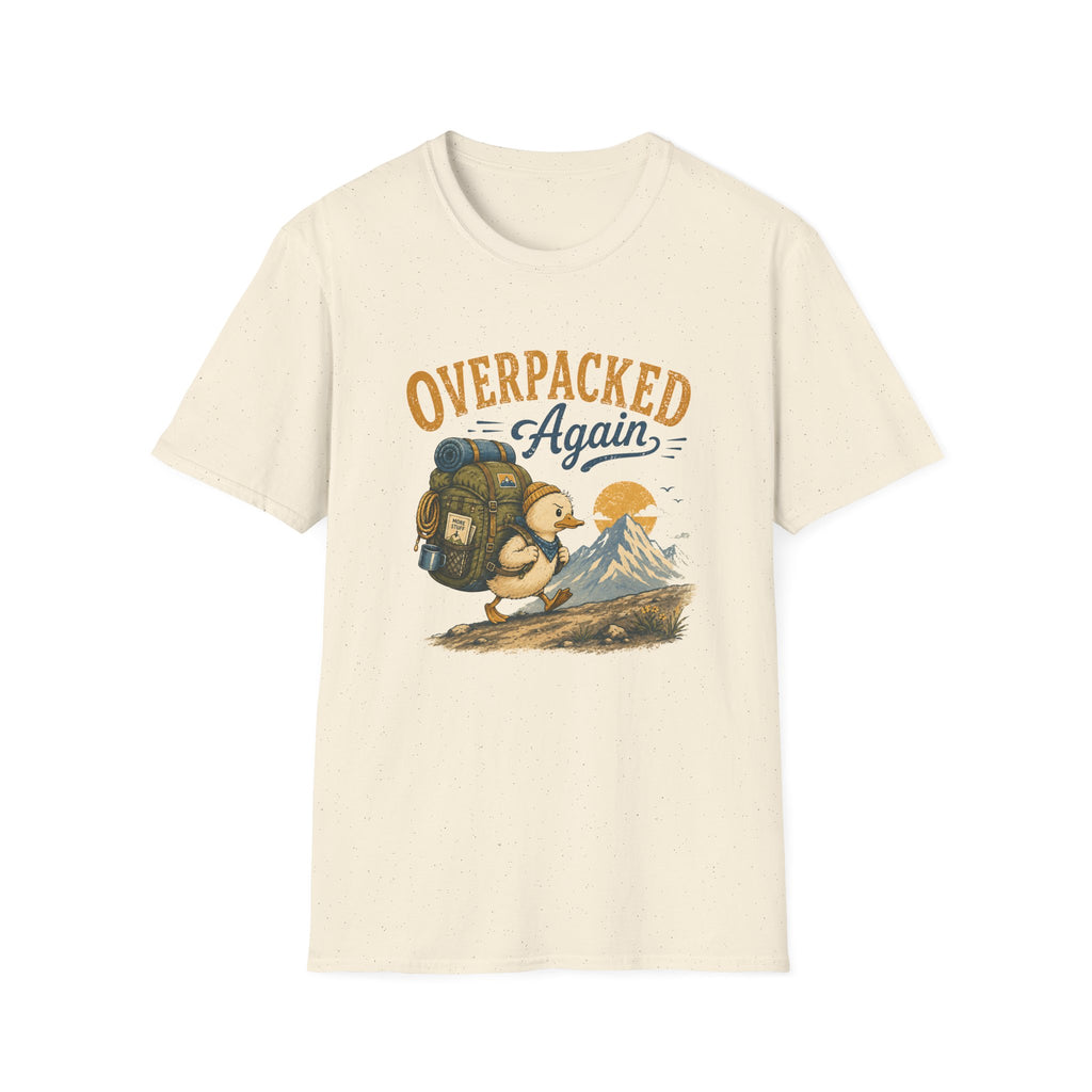 Overpacked Again T-Shirt