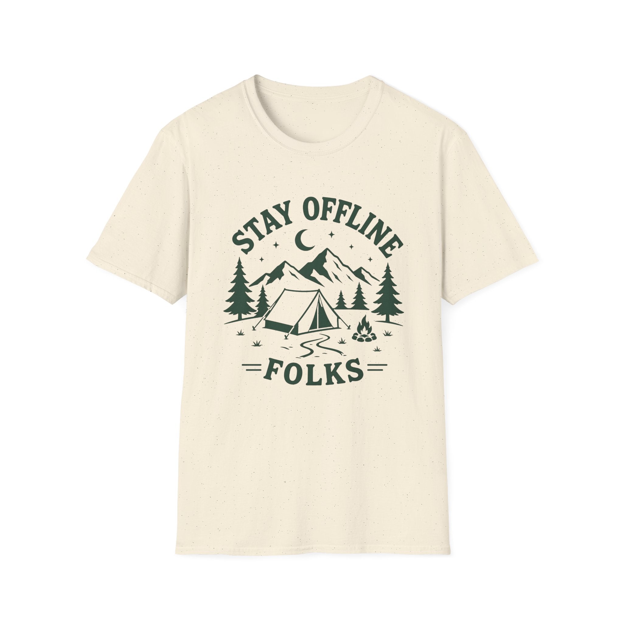 Stay Offline Folks- T-Shirt