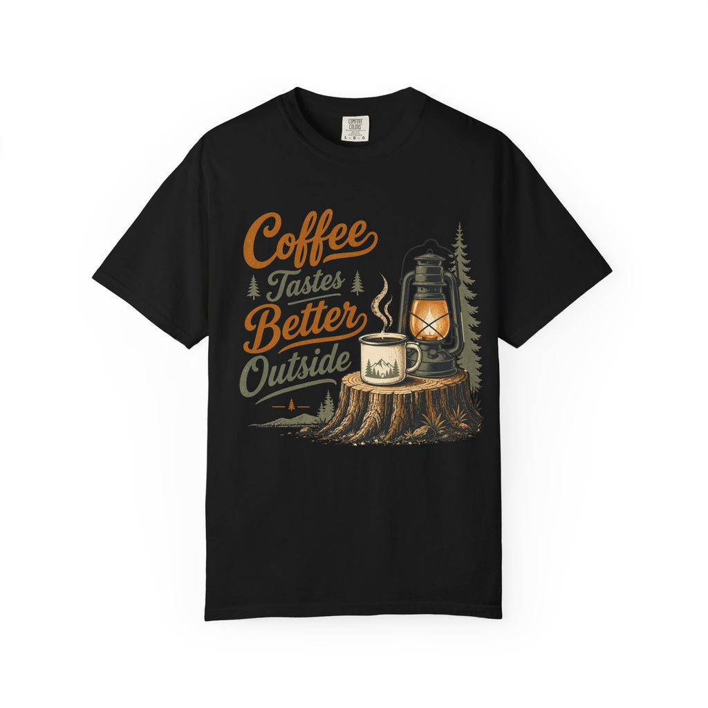 Coffee is better Outside - T-Shirt