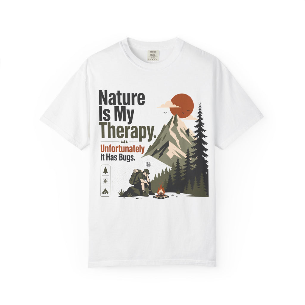 Nature is my Therapy - Comfort Colors T-Shirt