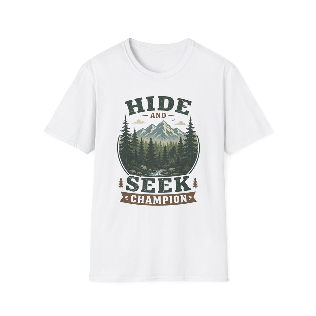 Hide and Seek Champ- T-Shirt