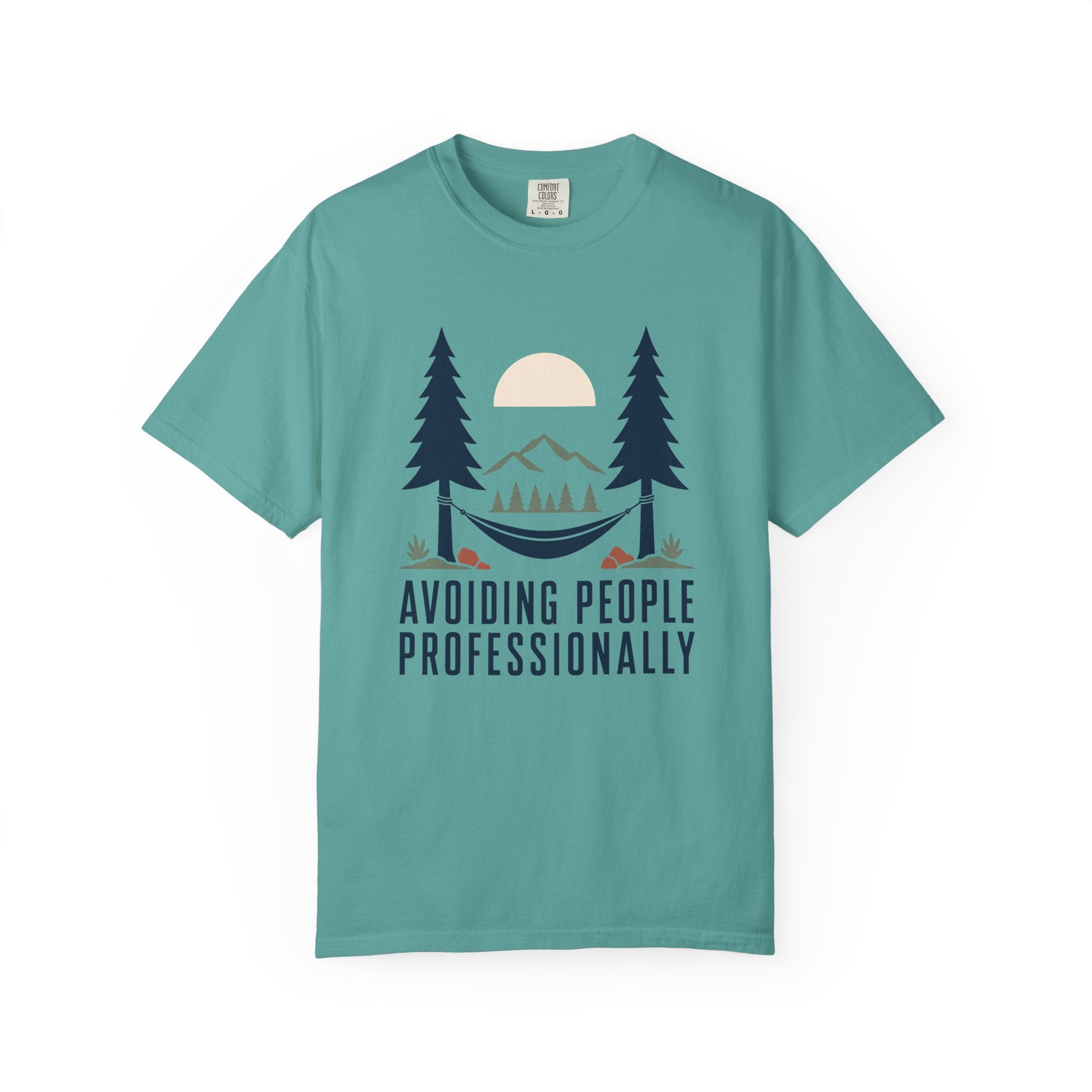 Avoiding People Proffesionally - Comfort Colors T-Shirt