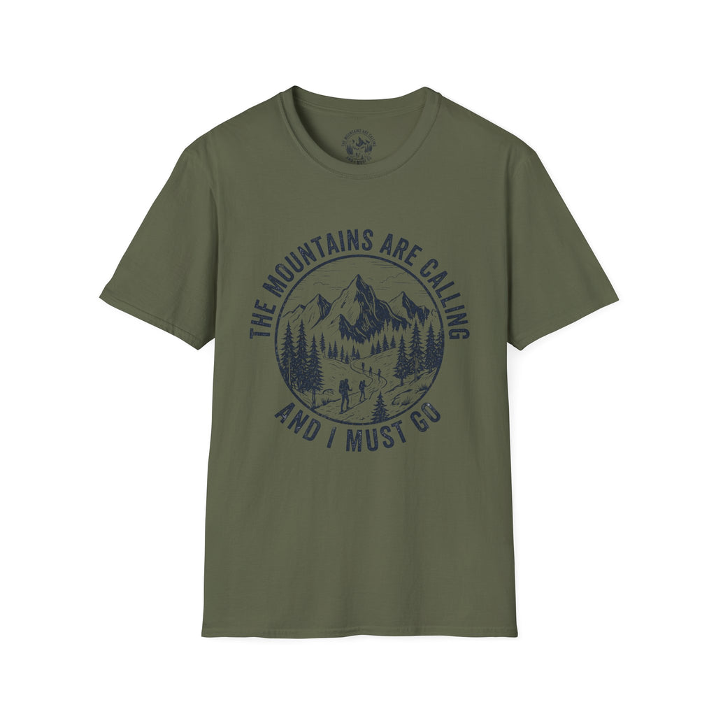 The Mountains Are Calling And I Must Go T-Shirt