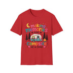 Making Memories One Campsite at a Time T-Shirt