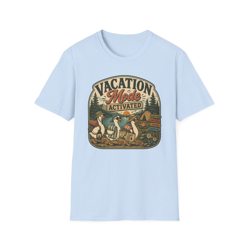 Vacation Mode Activated- T-Shirt
