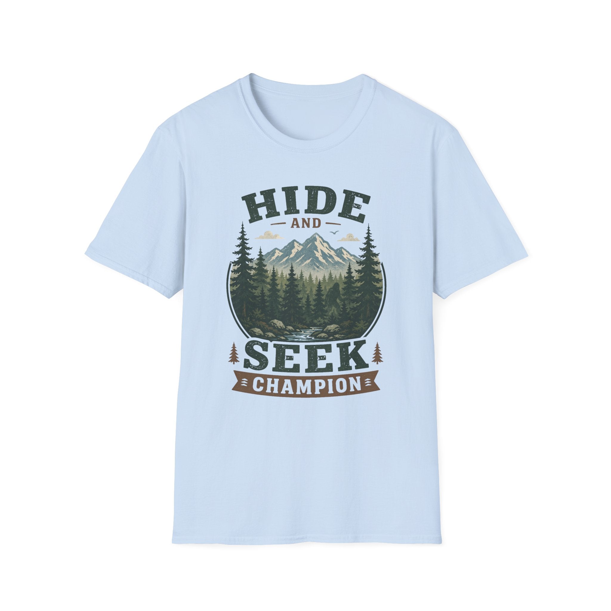 Hide and Seek Champ- T-Shirt