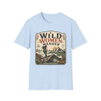 Wild Women Wander T-Shirt