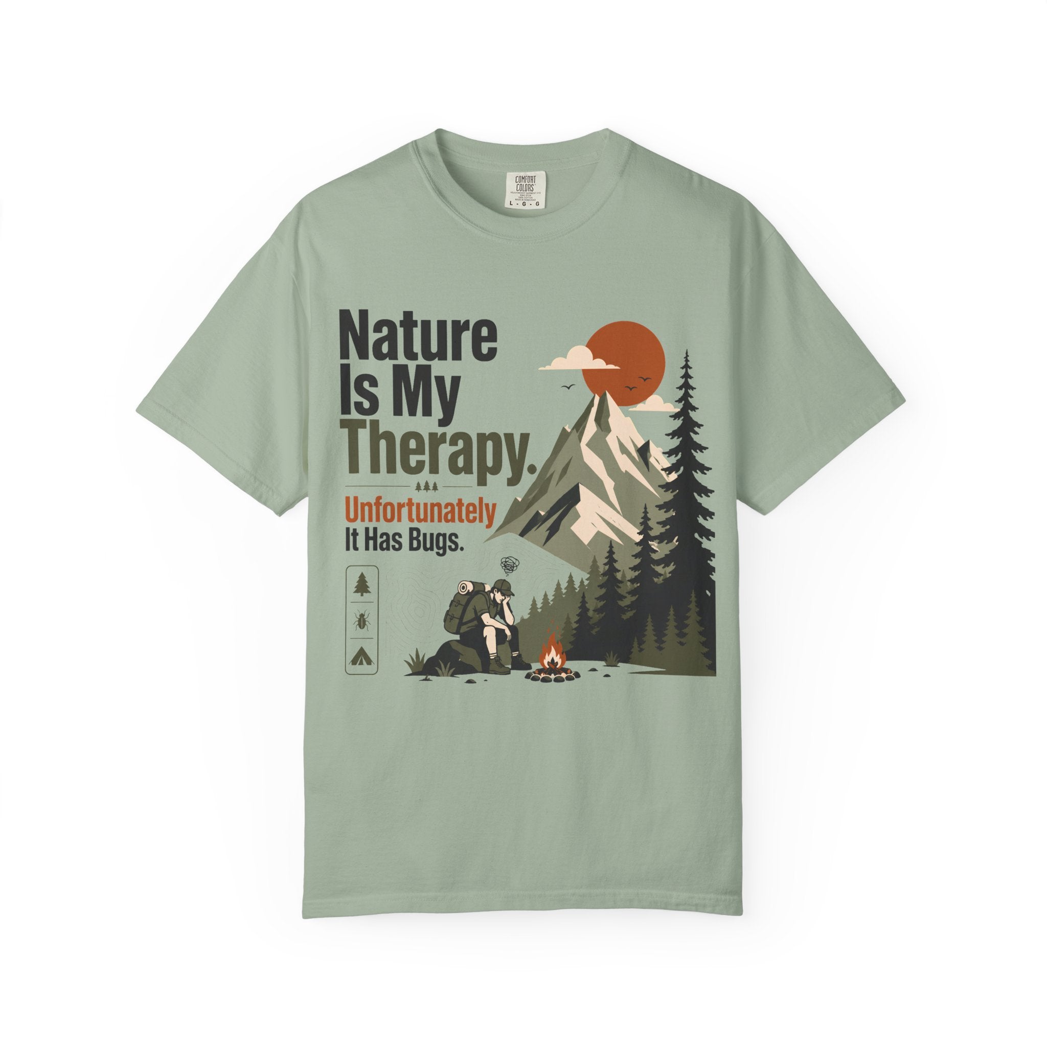 Nature is my Therapy - Comfort Colors T-Shirt
