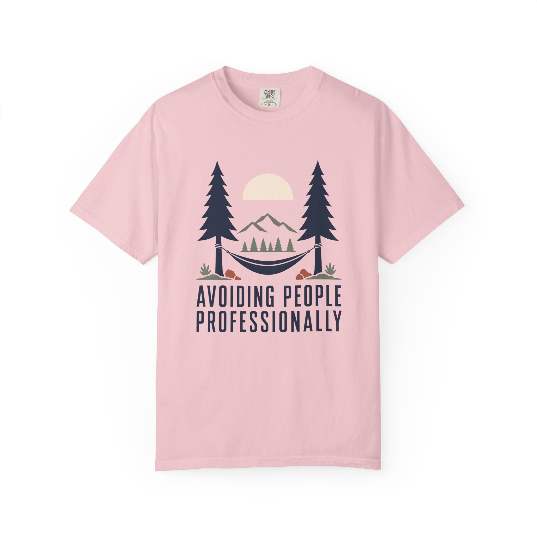 Avoiding People Proffesionally - Comfort Colors T-Shirt