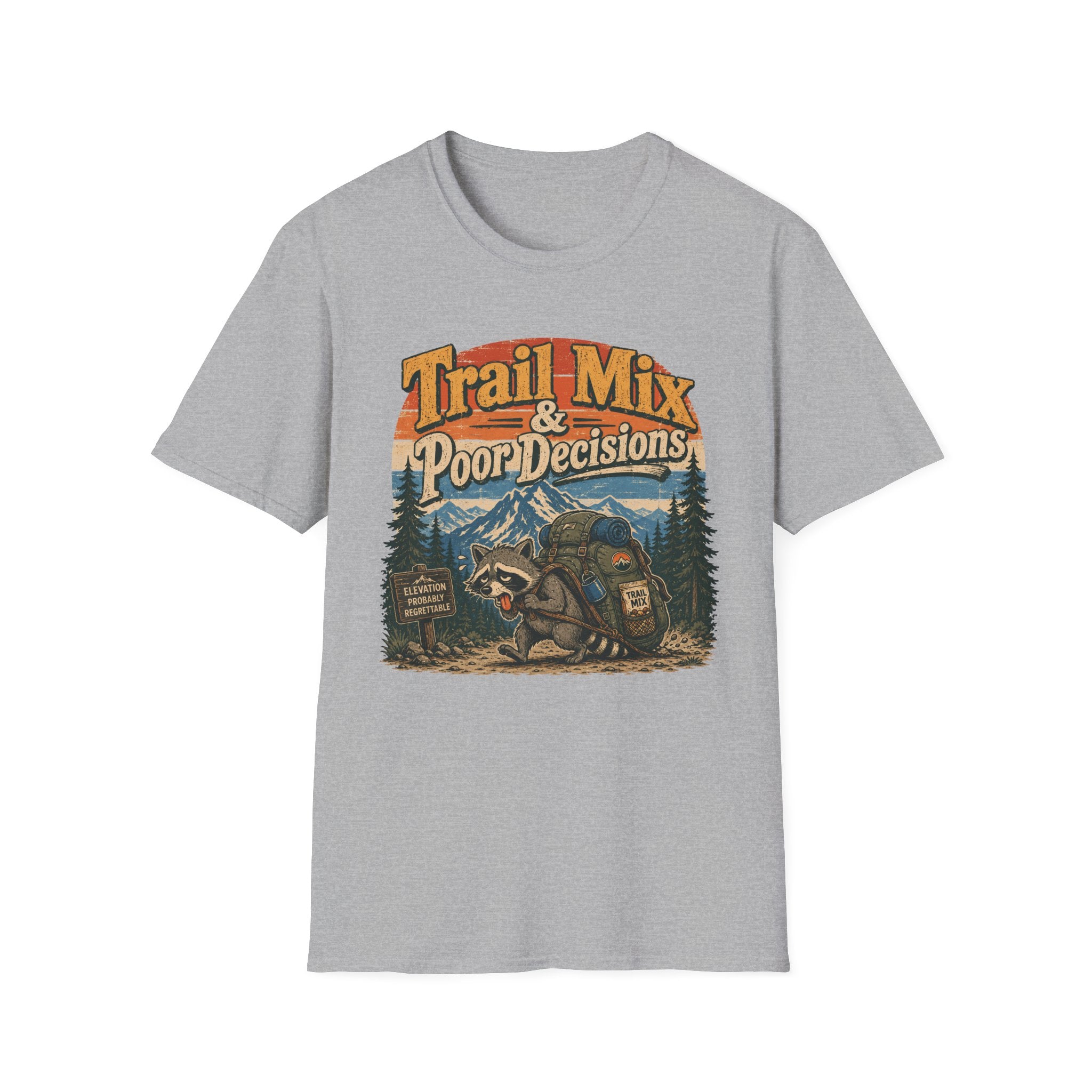 Trail Mix poor Decisions - T-Shirt