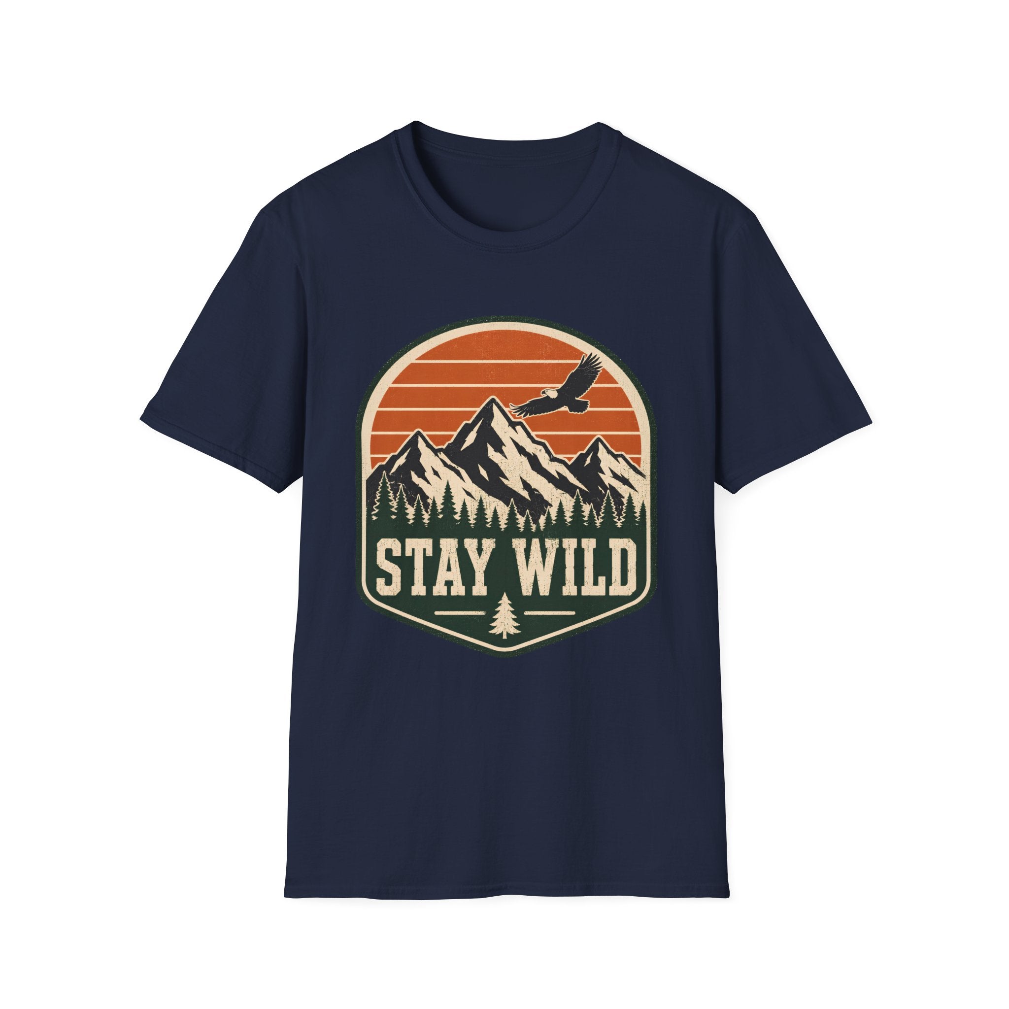 Stay Wild -  T-Shirt