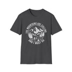 Mountains are Calling - T-Shirt