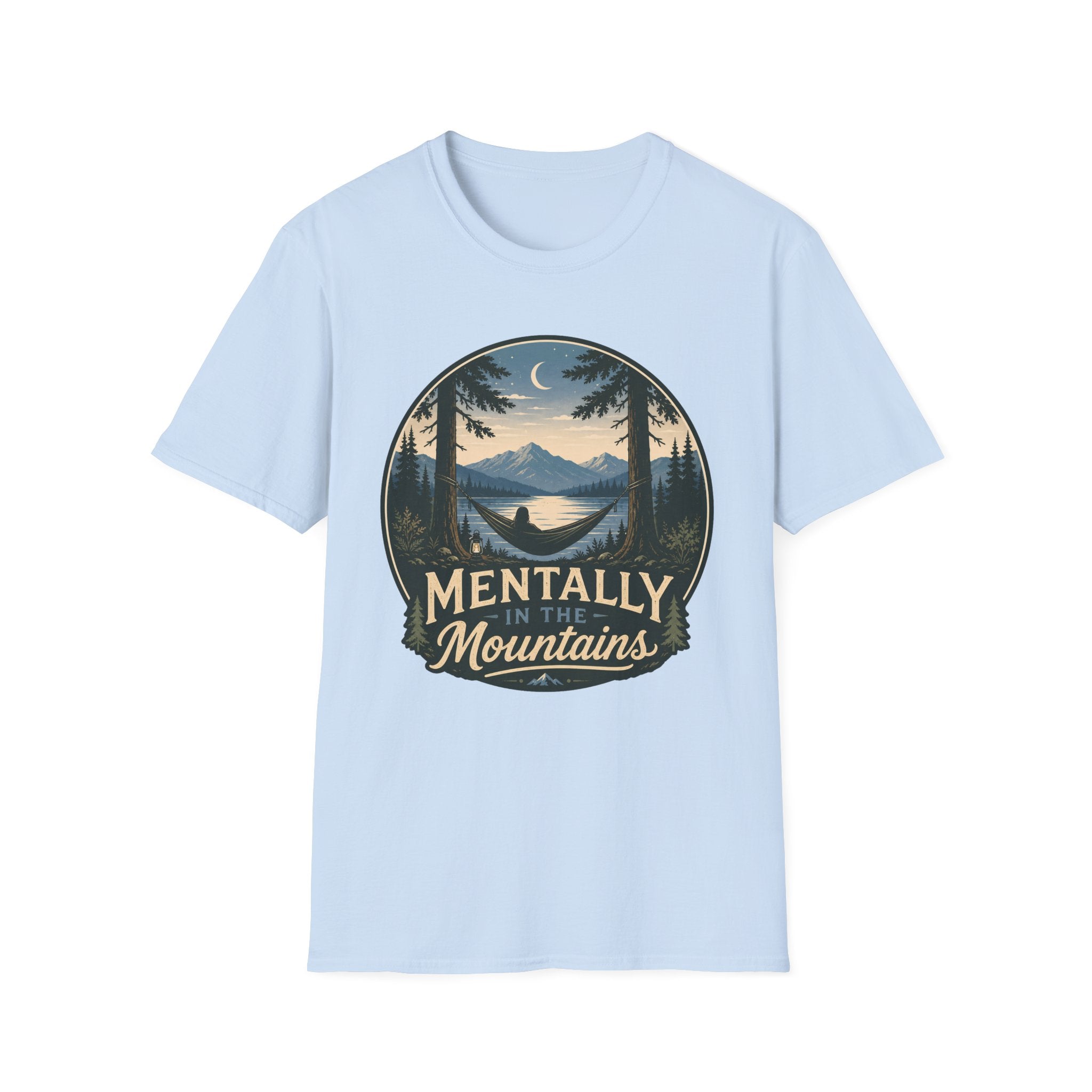 Mentally in the Mountains T-Shirt