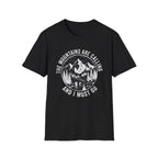 Mountains are Calling - T-Shirt