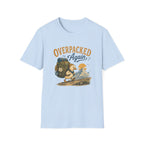 Overpacked Again T-Shirt