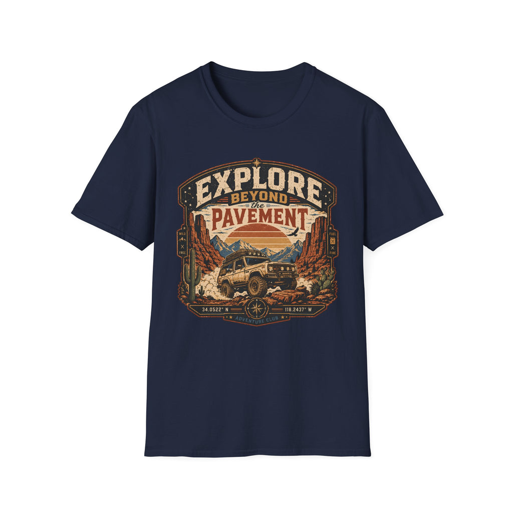 Explore Pavement- T-Shirt