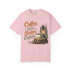 Coffee is better Outside - T-Shirt