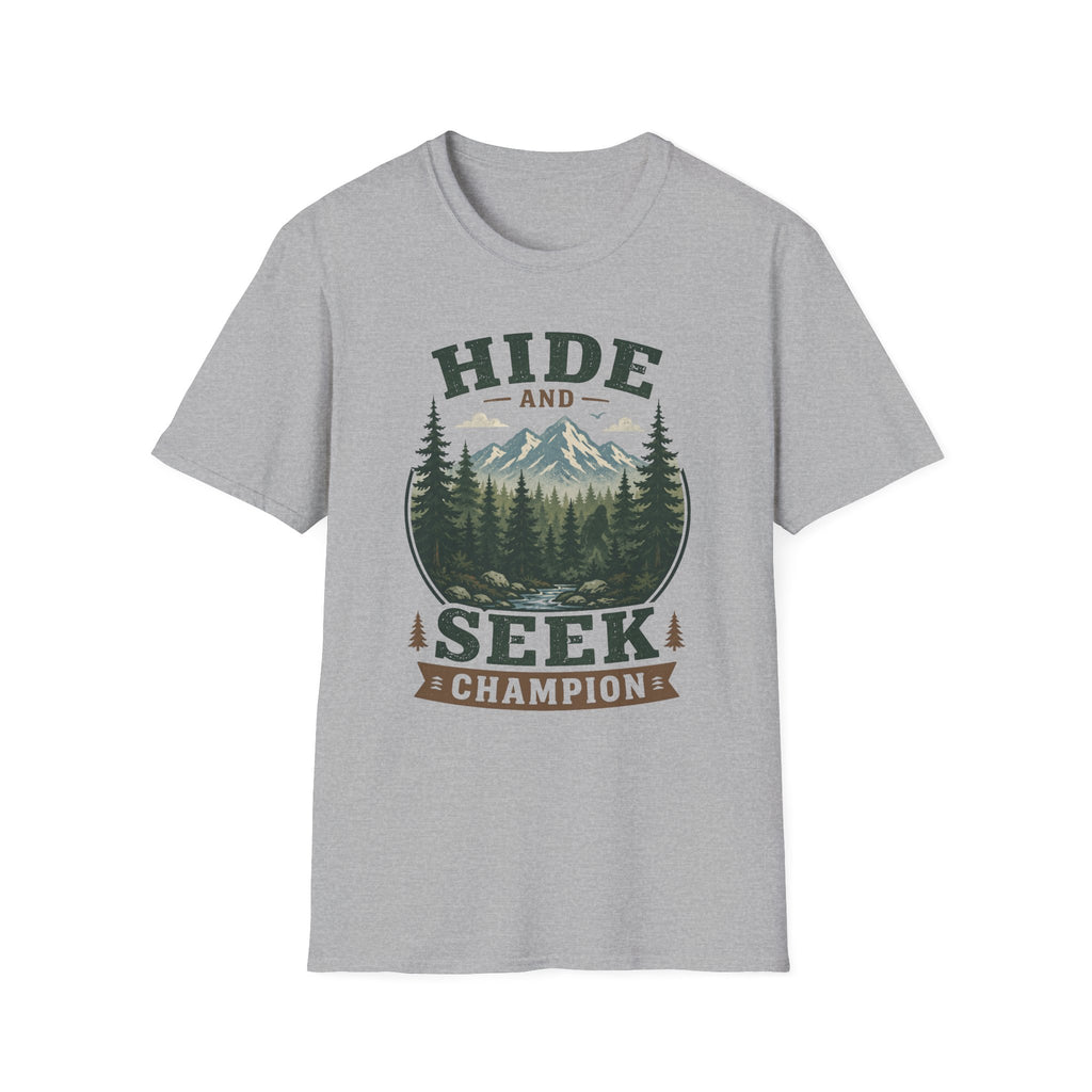 Hide and Seek Champ- T-Shirt