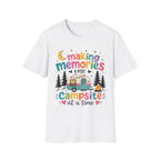 Making Memories One Campsite at a Time T-Shirt