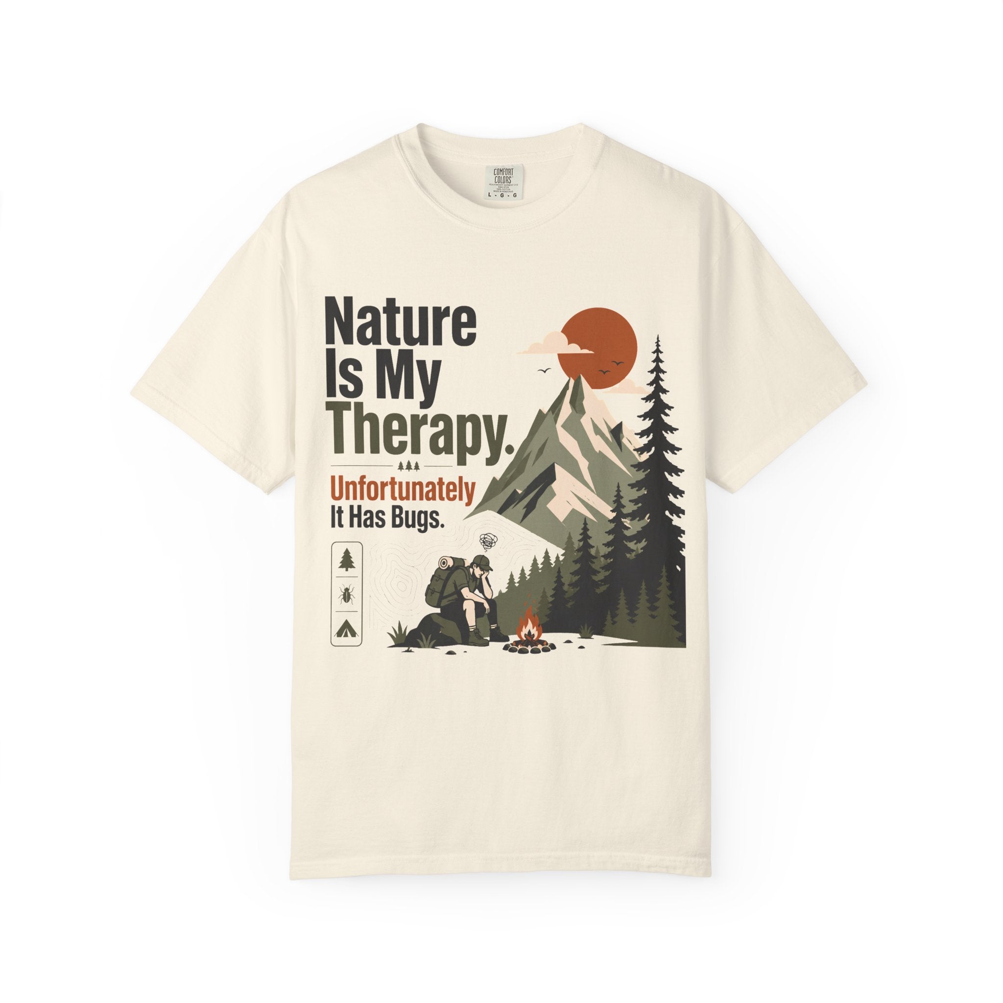 Nature is my Therapy - Comfort Colors T-Shirt
