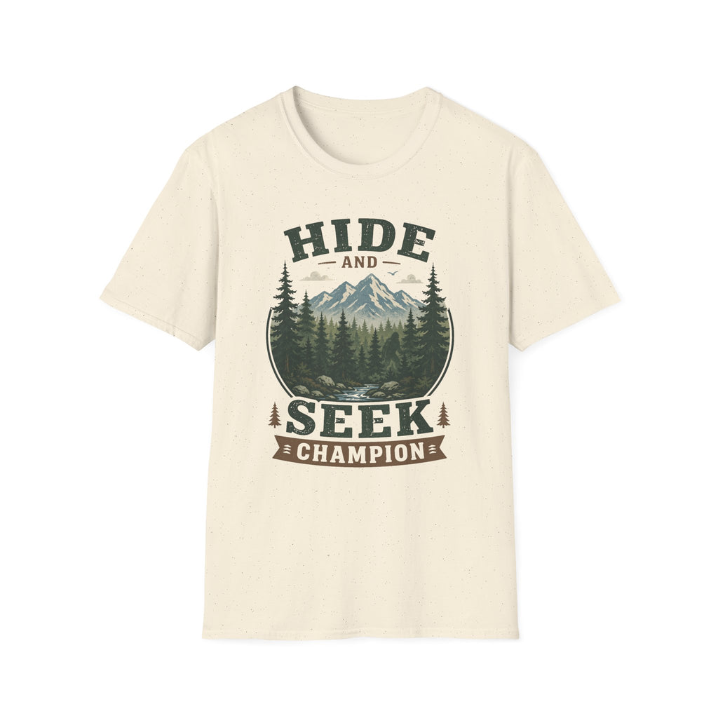 Hide and Seek Champ- T-Shirt