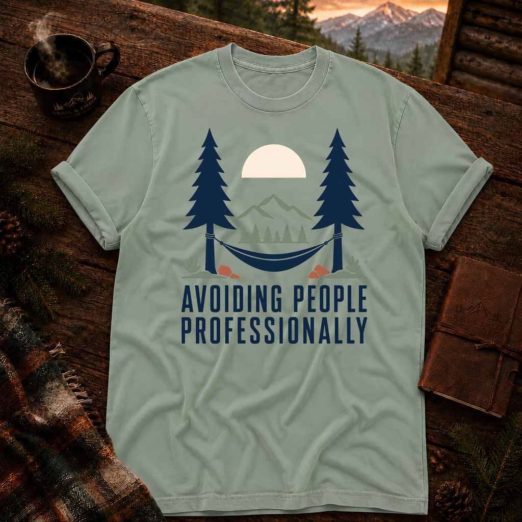 Avoiding People Professionally - Comfort Colors T-Shirt