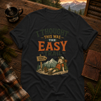 Thought It Was Easy T-Shirt