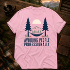Avoiding People Professionally - Comfort Colors T-Shirt