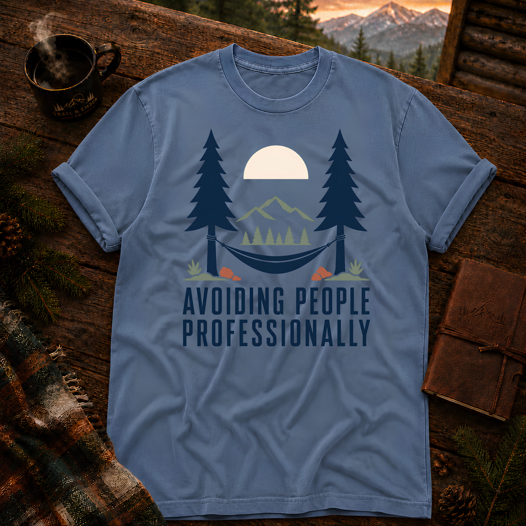 Avoiding People Professionally - Comfort Colors T-Shirt