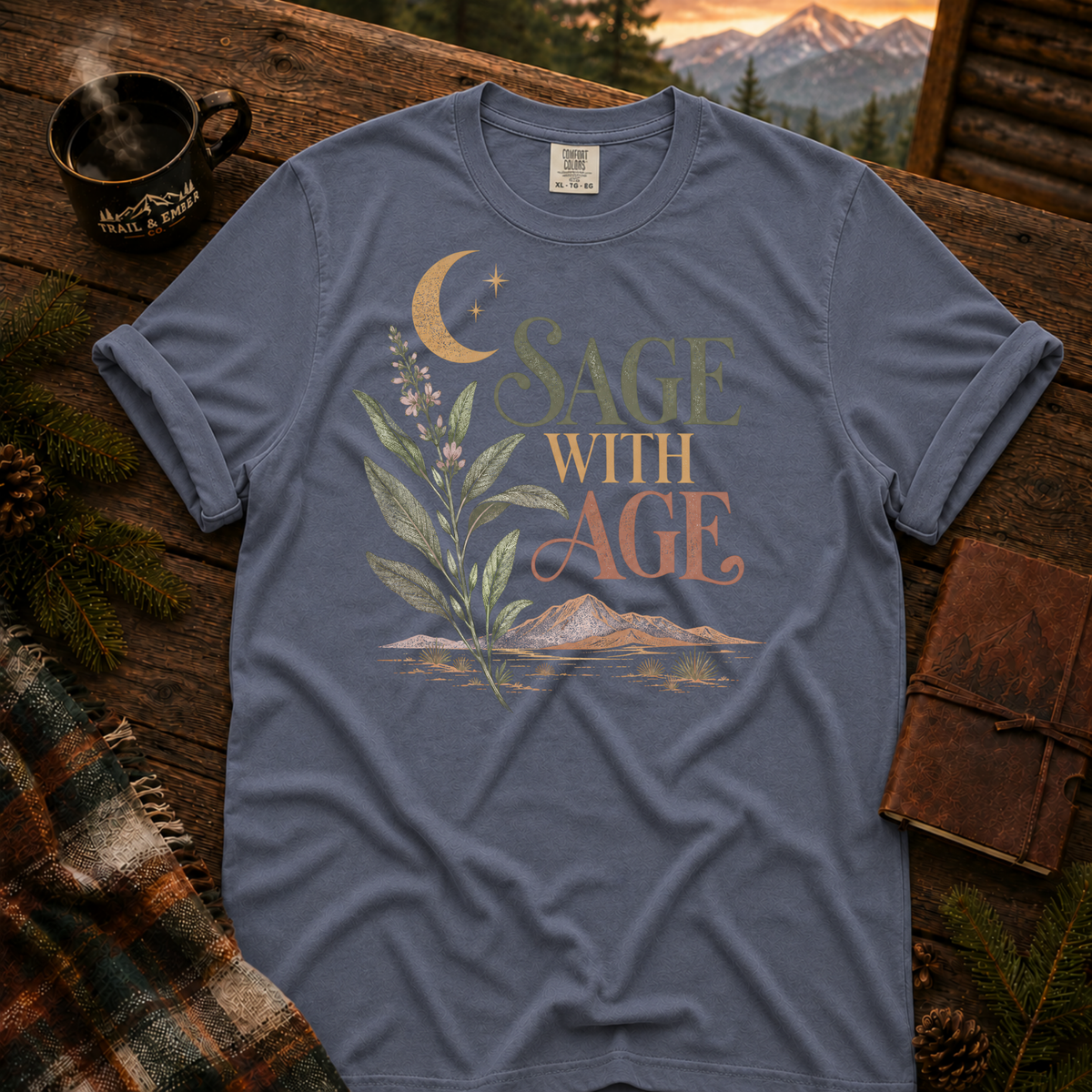 Sage With Age - Comfort Colors T-Shirt