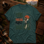 I Hike Because - Comfort Colors T-Shirt