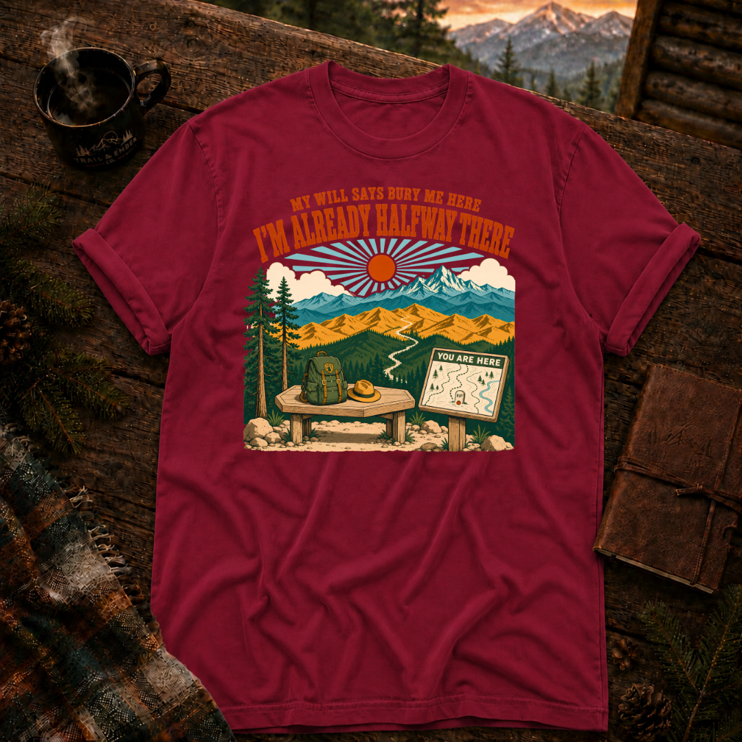 My Will Says Bury Me Here - Comfort Colors T-Shirt