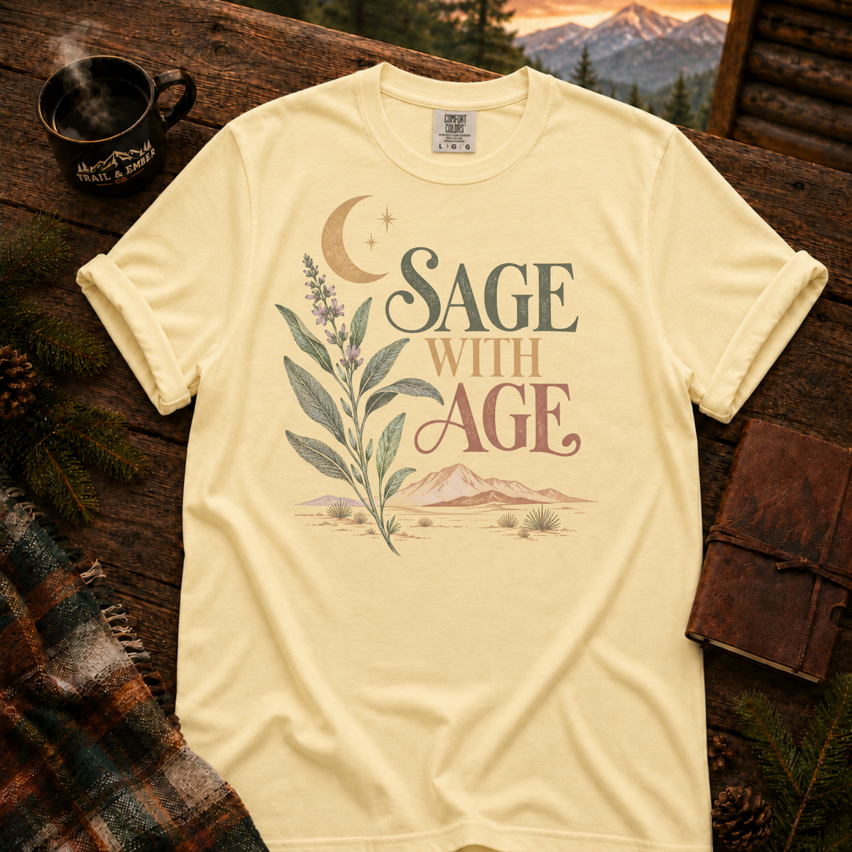 Sage With Age - Comfort Colors T-Shirt
