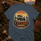 Explore More T-Shirt