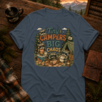 Tiny Camper Big Chaos T-Shirt