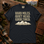 Hard Miles - Comfort Colors T-Shirt