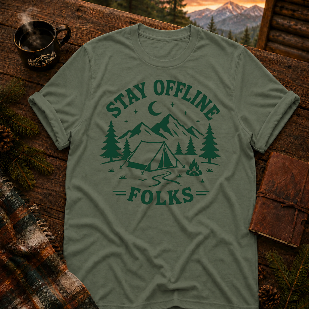 Stay Offline Folks T-Shirt