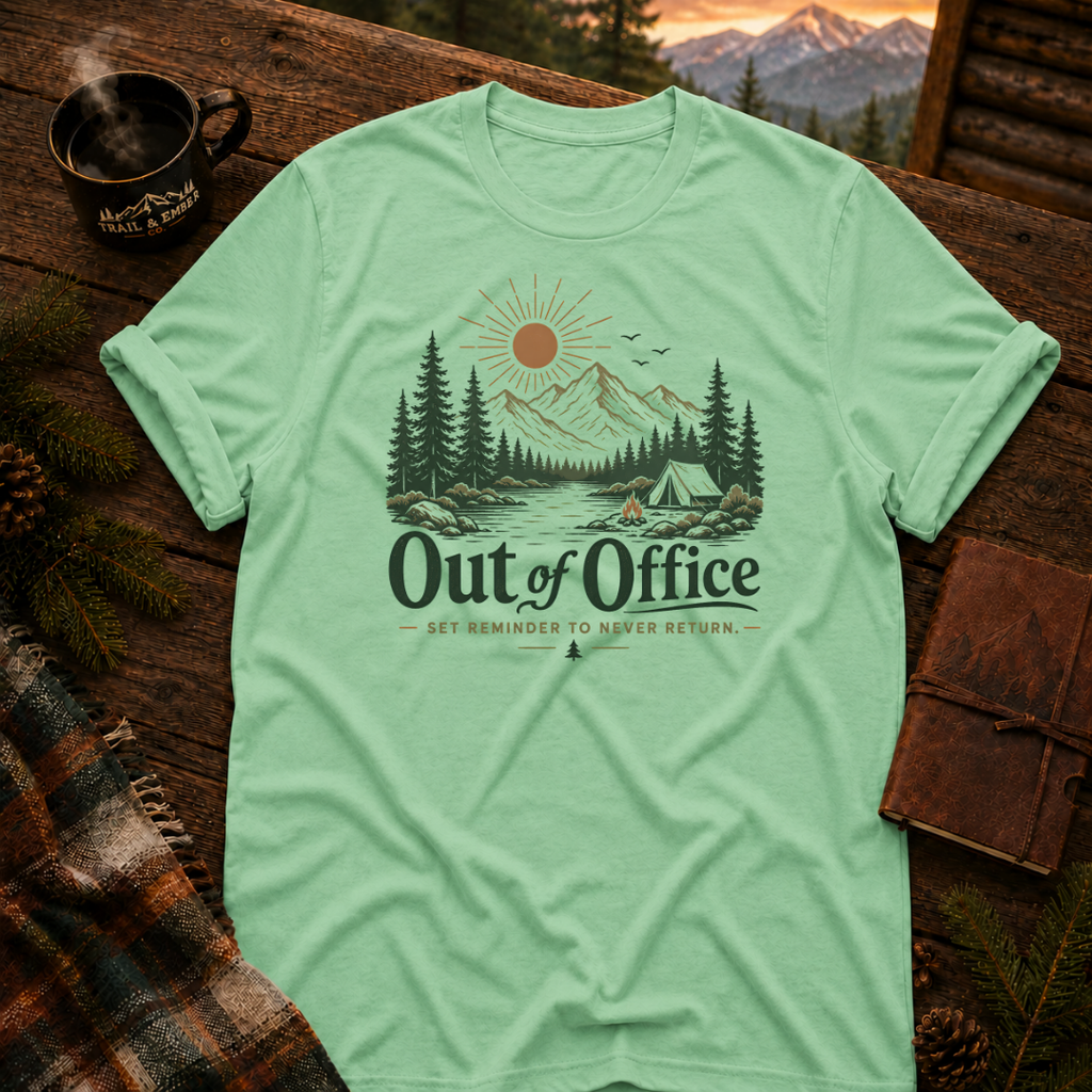 Out of the Office- T-Shirt
