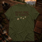 Muddy Paws No Regrets - Comfort Colors T-Shirt