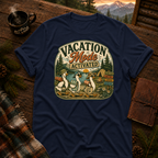 Vacation Mode Activated T-Shirt