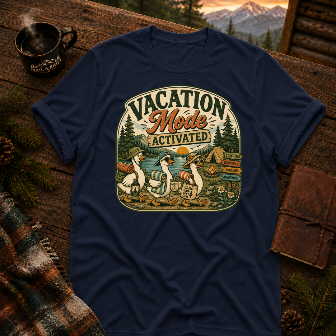 Vacation Mode Activated T-Shirt