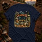 Tiny Camper Big Chaos T-Shirt