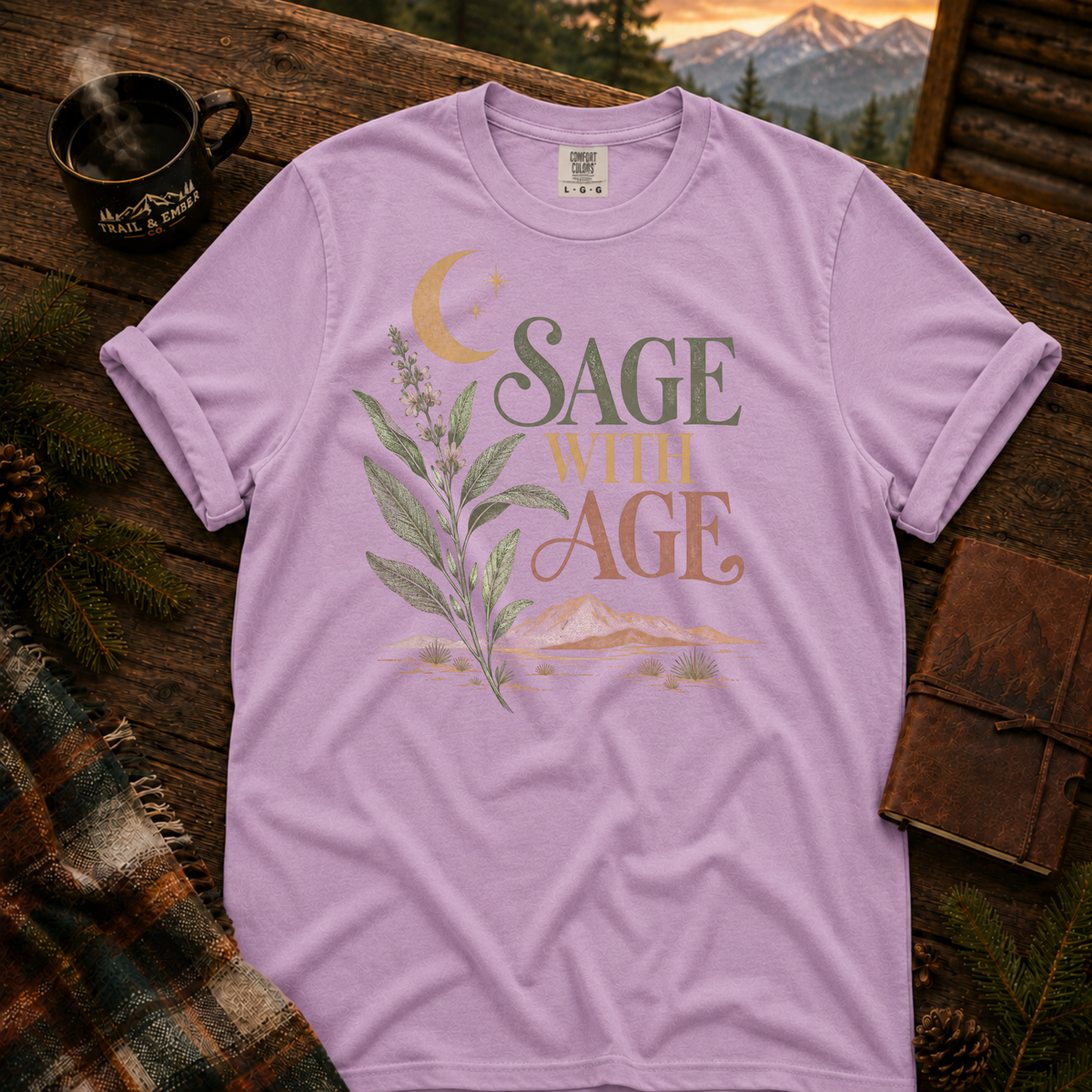 Sage With Age - Comfort Colors T-Shirt