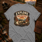 Explore More, Pavement Less T-Shirt