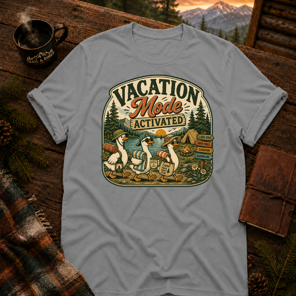 Vacation Mode Activated T-Shirt