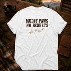 Muddy Paws No Regrets - Comfort Colors T-Shirt