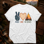 Peace Love Desert - Comfort Colors T-Shirt